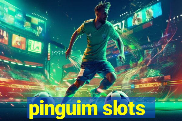 pinguim slots